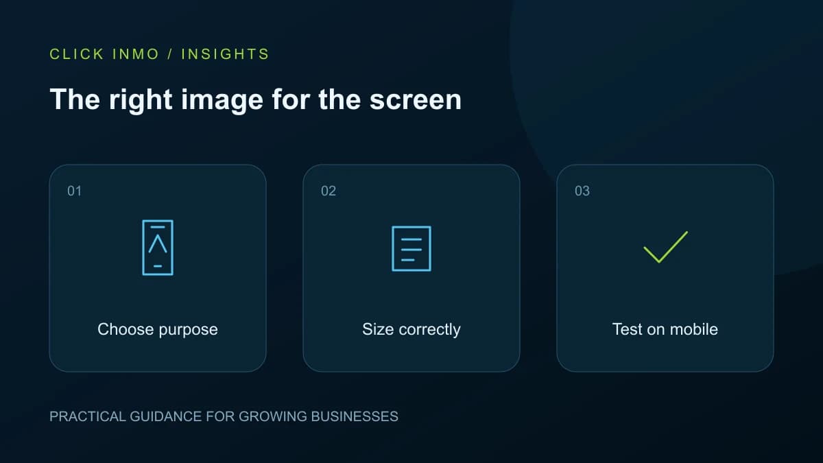 The right image for the screen. Original illustration showing Choose purpose, Size correctly, Test on mobile.